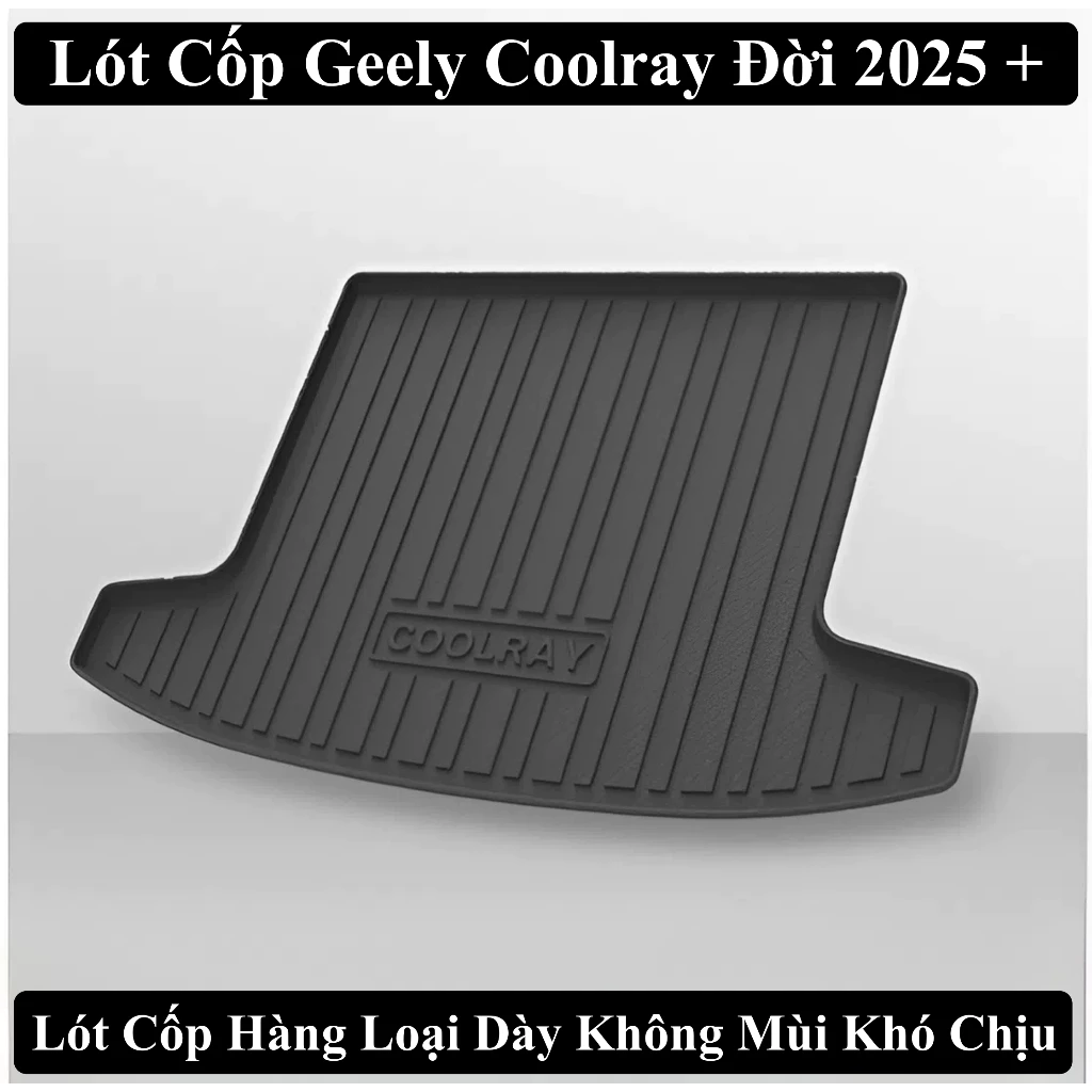 Lót Cốp Geely Coolray Hàng Loại Dày Không Có Mùi Khó Chịu